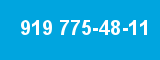 919 775-48-11